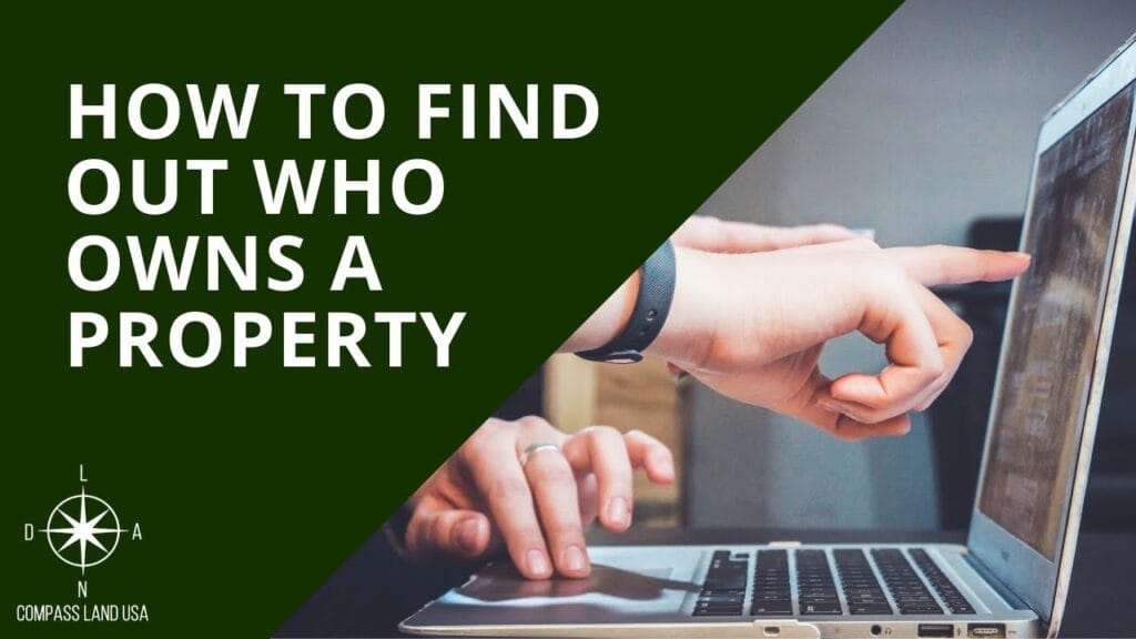 How to Find Who Owns a Property